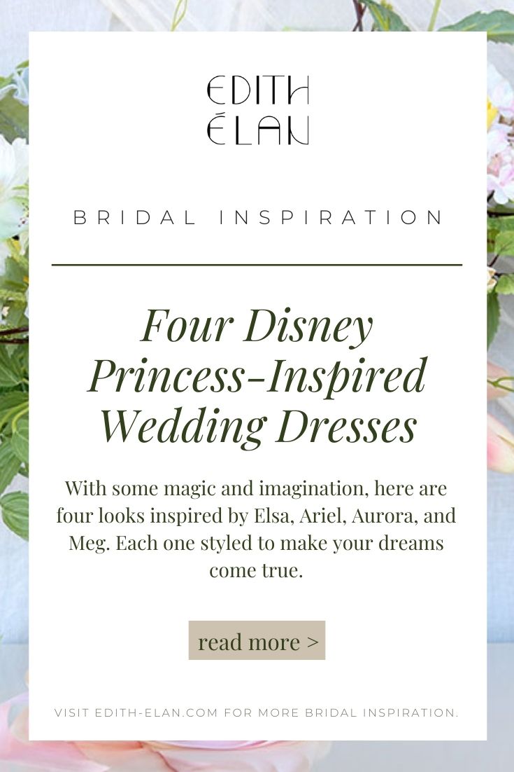 Disney bridal inspiration blog post pinterest graphic by Edith Elan