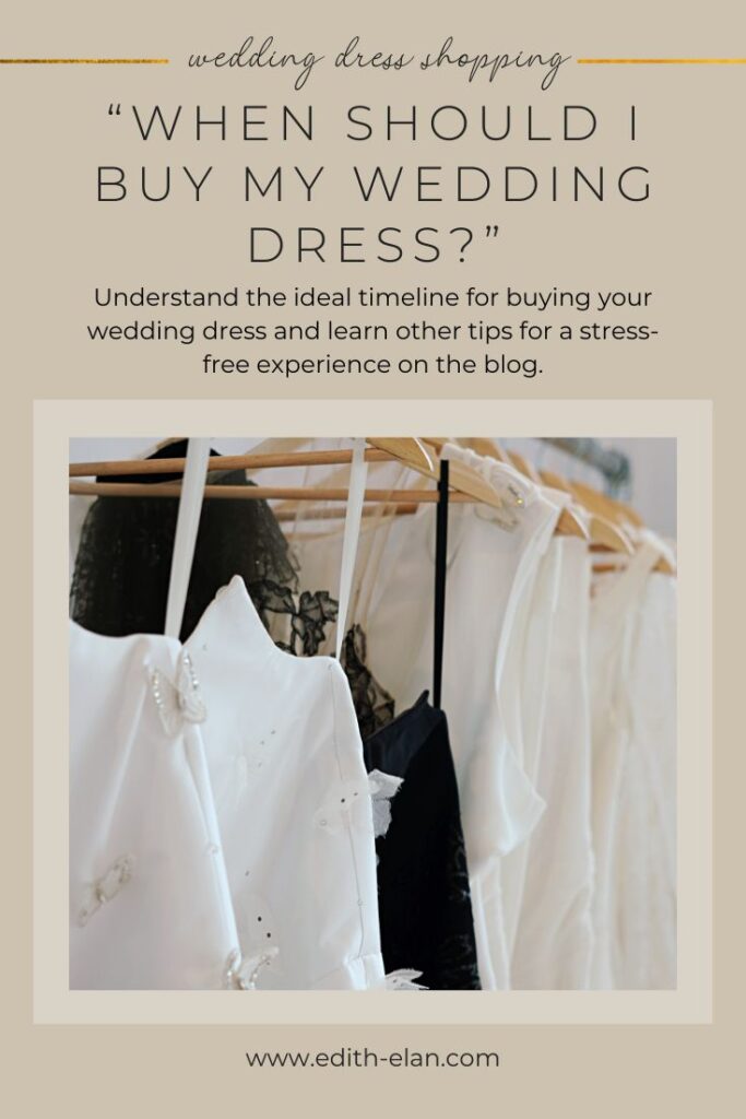 When should you buy your wedding dress blog post by bridal designer Edith Élan